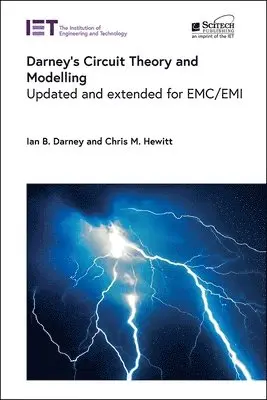 Ian B. Darney, Chris M. Hewitt - Darney's Circuit Theory and Modelling, Inbunden. Tillgänglighet: Lägg i varukorg