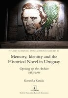 Karunika Kardak - Memory, Identity and the Historical Novel in Uruguay, Häftad. Tillgänglighet: Lägg i varukorg