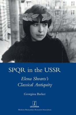 Georgina Barker - SPQR in the USSR, Inbunden