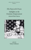 Ella Hepworth Dixon, Valerie Fehlbaum - Sidelights on the Feminine Temperament, Inbunden