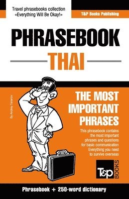 Andrey Taranov - Phrasebook - Thai- The most important phrases, Häftad