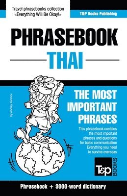 Andrey Taranov - Phrasebook - Thai- The most important phrases, Häftad