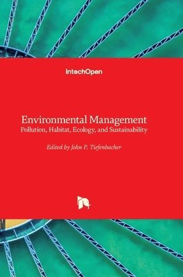 John P. Tiefenbacher - Environmental Management, Inbunden