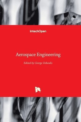 George Dekoulis - Aerospace Engineering, Inbunden