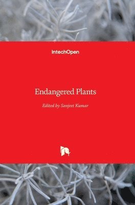 Sanjeet Kumar - Endangered Plants, Inbunden