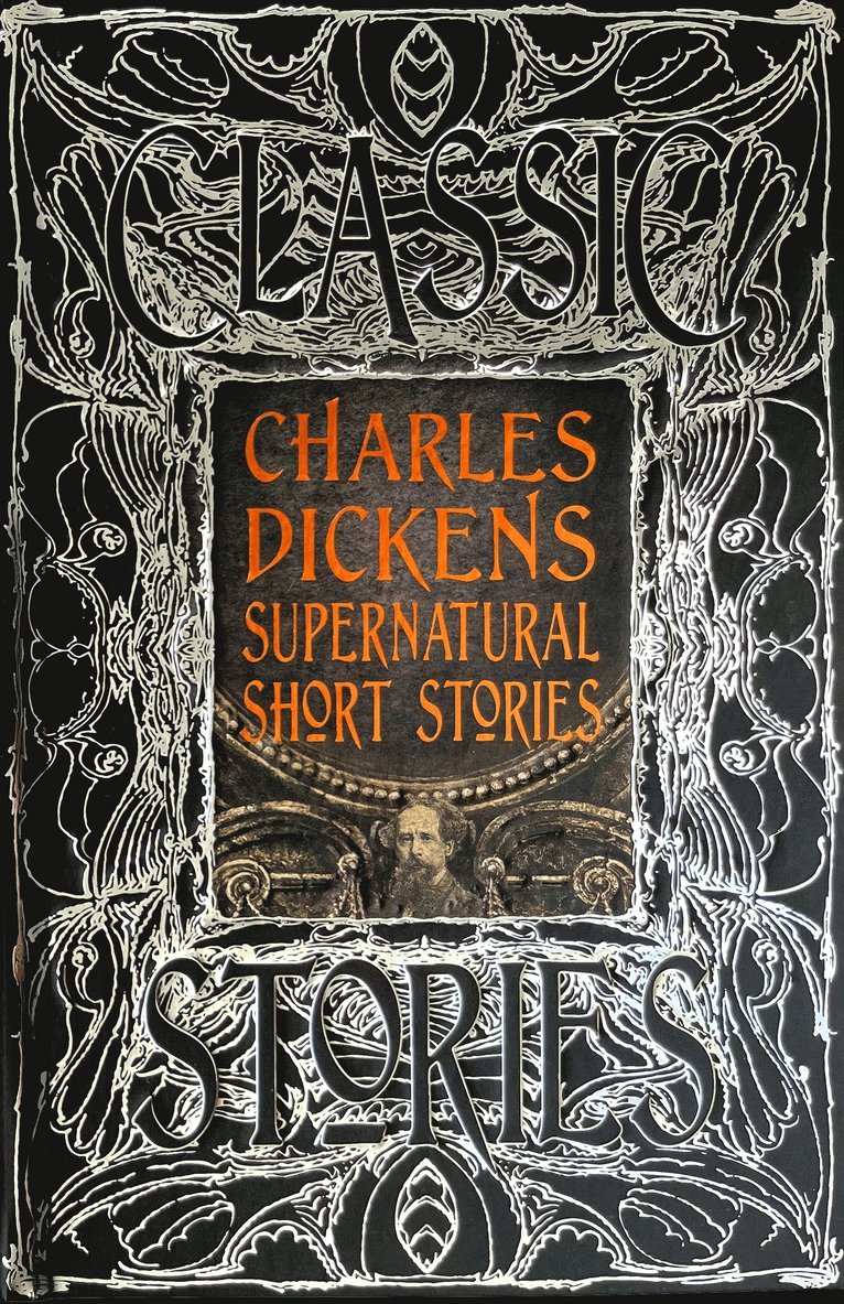Charles Dickens - Charles Dickens Supernatural Short Stories, Inbunden