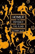 The Odyssey &; The Iliad Complete