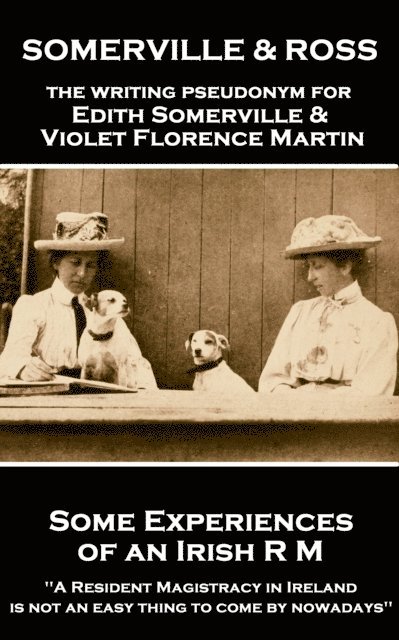 Martin Ross, Edith Somerville - Some Experiences of an Irish R M, E-bok