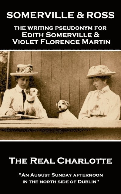 Martin Ross, Edith Somerville - Real Charlotte, E-bok