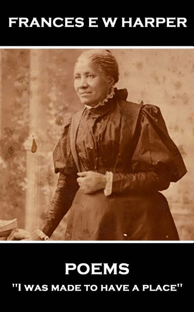 Frances E W Harper - Poems, E-bok