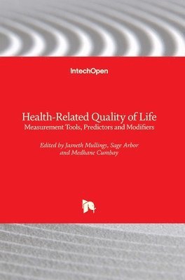 Medhane Cumbay, Sage Arbor, Jasneth Mullings - Health-Related Quality of Life, Inbunden