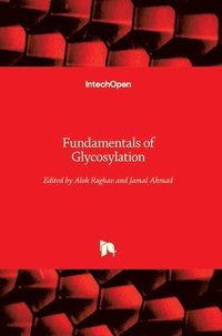 Fundamentals of Glycosylation
