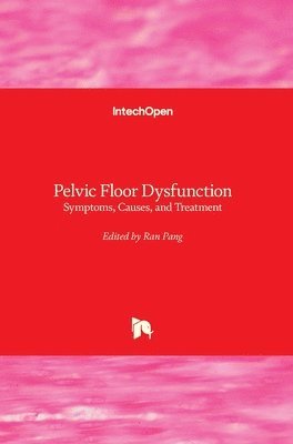 Ran Pang - Pelvic Floor Dysfunction, Inbunden. Tillgänglighet: Lägg i varukorg