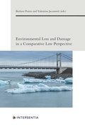 Environmental Loss and Damage in a Comparative Law Perspective