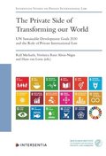 The Private Side of Transforming our World - UN Sustainable Development Goals 2030 and the Role of Private International Law