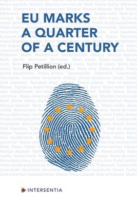 Flip Petillion - EU Marks a Quarter of a Century, Häftad