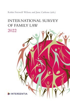 Robin Fretwell Wilson, June Carbone - International Survey of Family Law 2022, Häftad