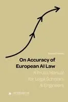 Raphaël Weuts - On Accuracy of European AI Law, Häftad. Tillgänglighet: Lägg i varukorg