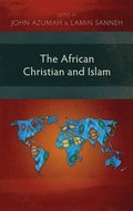 The African Christian and Islam