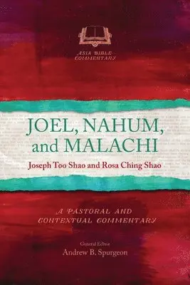Joel, Nahum and Malachi