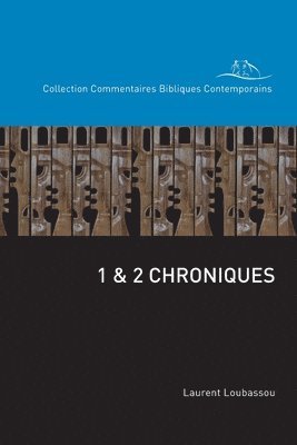 Laurent Loubassou - 1 & 2 Chroniques, Häftad. Tillgänglighet: Lägg i varukorg