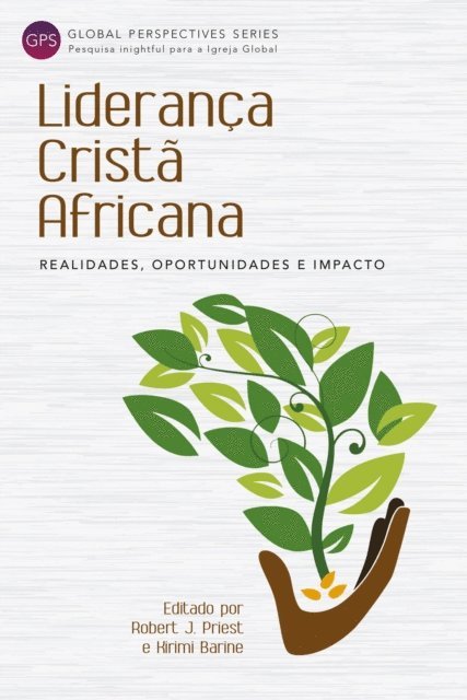 Kirimi Barine, Robert Priest - Lideranca Crista Africana, E-bok