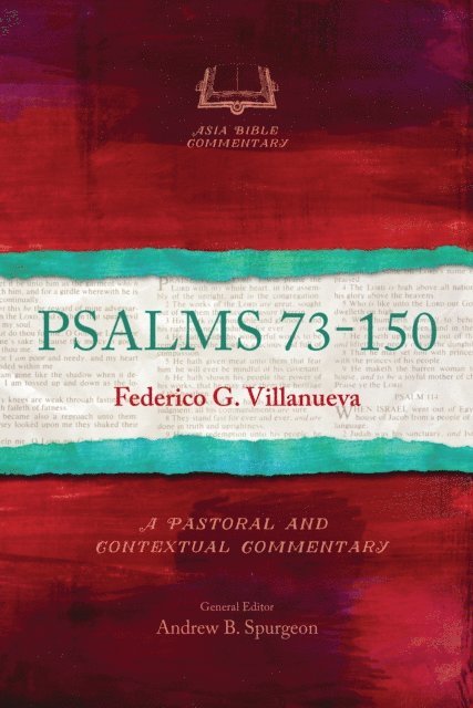 Federico G. Villanueva - Psalms 73-150, E-bok