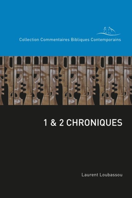 Laurent Loubassou - 1 & 2 Chroniques, E-bok. Tillgänglighet: Lägg i varukorg