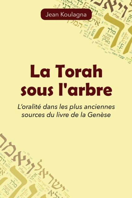 Jean Koulagna - La Torah sous l’arbre, E-bok