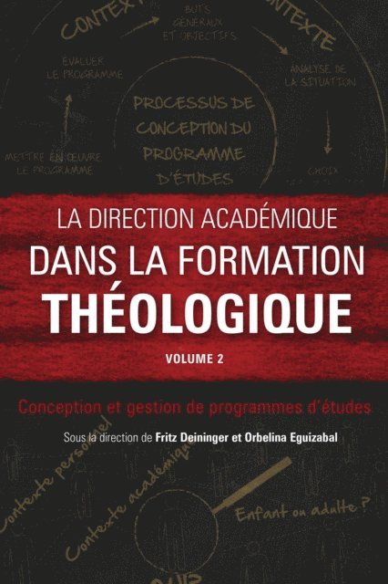 Orbelina Eguizabal, Fritz Deininger - La direction académique dans la formation théologique, volume 2, E-bok