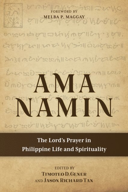 Jason Richard Tan, Timoteo D. Gener - Ama Namin, E-bok