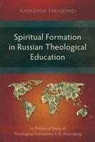 Nadezhda Tarasenko - Spiritual Formation in Russian Theological Education, Häftad