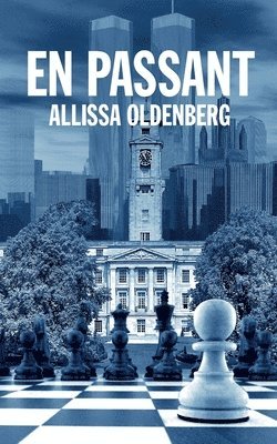 Allissa Oldenberg - En Passant, Häftad. Tillgänglighet: Lägg i varukorg