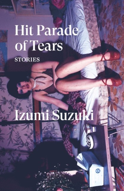 Izumi Suzuki - Hit Parade of Tears, E-bok