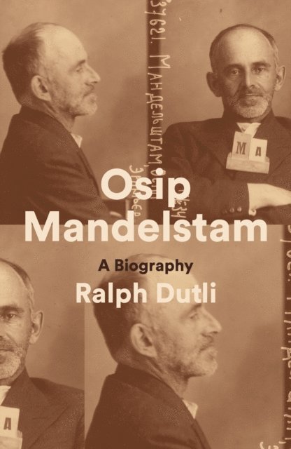 Ralph Dutli - Osip Mandelstam, E-bok