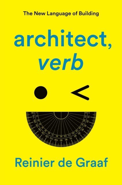Reinier De Graaf - architect, verb., E-bok
