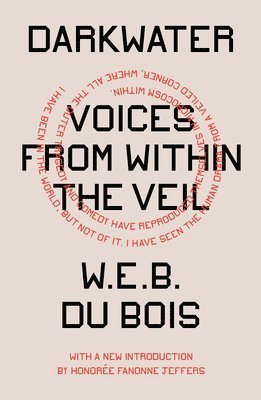 W. E. B. Du Bois - Darkwater, Häftad