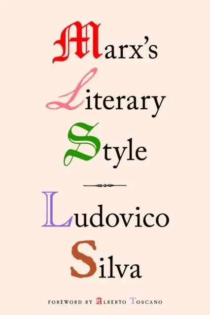 Ludovico Silva - Marx's Literary Style, E-bok. Tillgänglighet: Lägg i varukorg