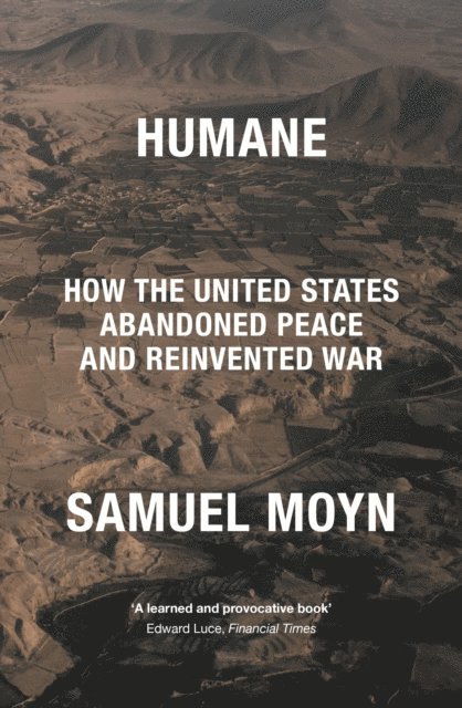Samuel Moyn - Humane, E-bok