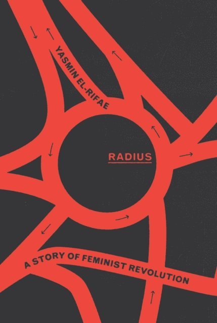 Yasmin El-Rifae - Radius, E-bok. Tillgänglighet: Lägg i varukorg