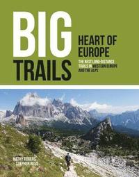 Big Trails: Heart of Europe
