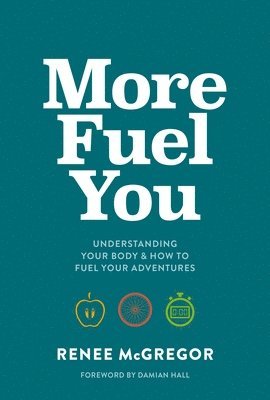More Fuel You av Renee McGregor, Renee McGregor