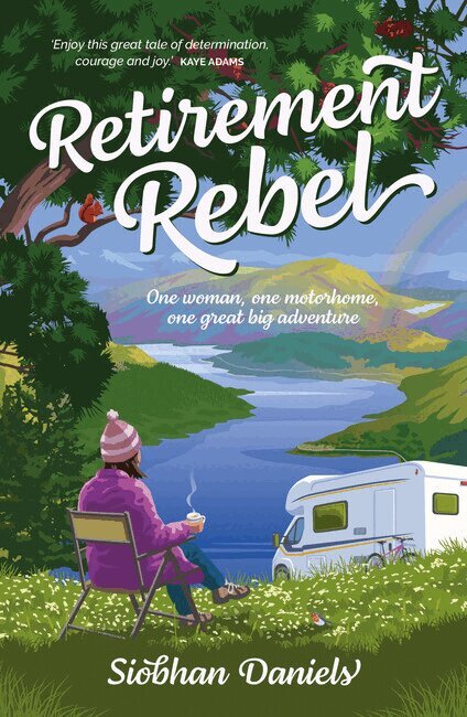 Siobhan Daniels - Retirement Rebel, Häftad