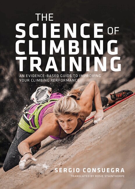 Sergio Consuegra - Science of Climbing Training, Häftad