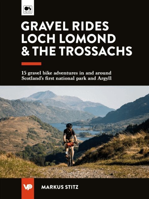 Markus Stitz - Gravel Rides Loch Lomond & The Trossachs, E-bok