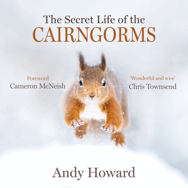 Andy Howard - Secret Life of the Cairngorms, Häftad. Tillgänglighet: Lägg i varukorg