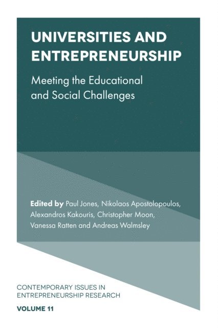 Andreas Walmsley, Vanessa Ratten, Christopher Moon, Alexandros Kakouris, Nikolaos Apostolopoulos, Paul Jones - Universities and Entrepreneurship, E-bok