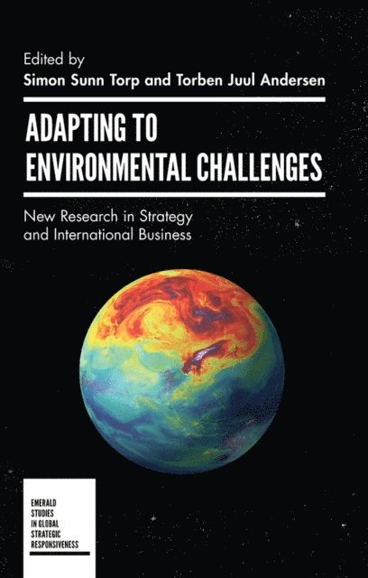 Torben Juul Andersen, Simon Torp - Adapting to Environmental Challenges, E-bok