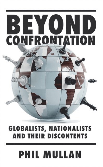 Phil Mullan - Beyond Confrontation, E-bok. Tillgänglighet: Lägg i varukorg