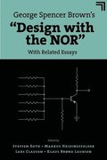 George Spencer Brown's "Design with the NOR"